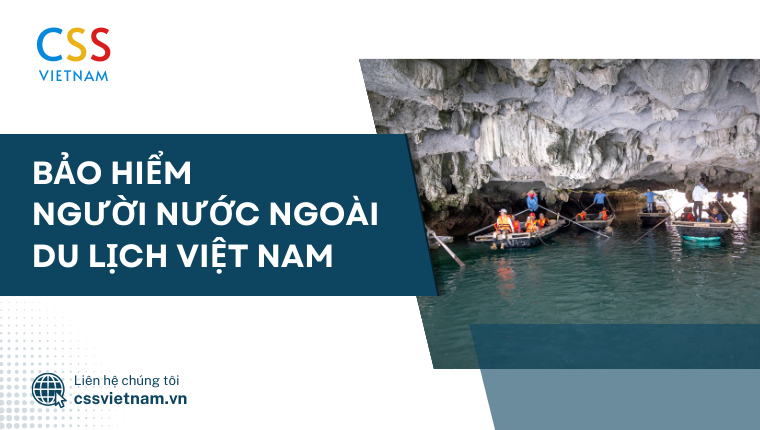 bảo hiểm người nước ngoài du lịch Việt Nam