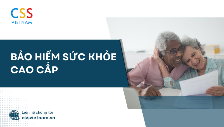 bảo hiểm sức khỏe cao cấp