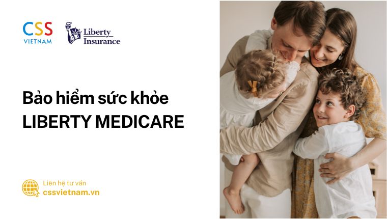 Bảo hiểm sức khoẻ Lirberty Medicare